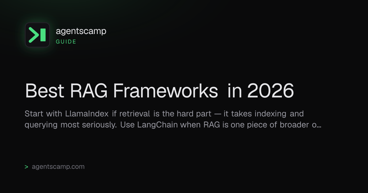 Best RAG Frameworks in 2026 — AgentsCamp